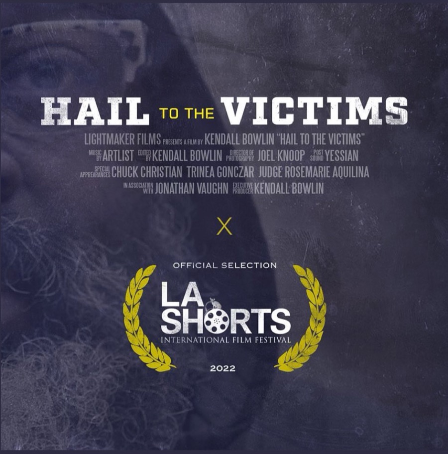 Hail To The Victims, Official Selection at the LA Shorts International Film Festival 2022. Cinematography by Joel Knoop, Mind Shift.
